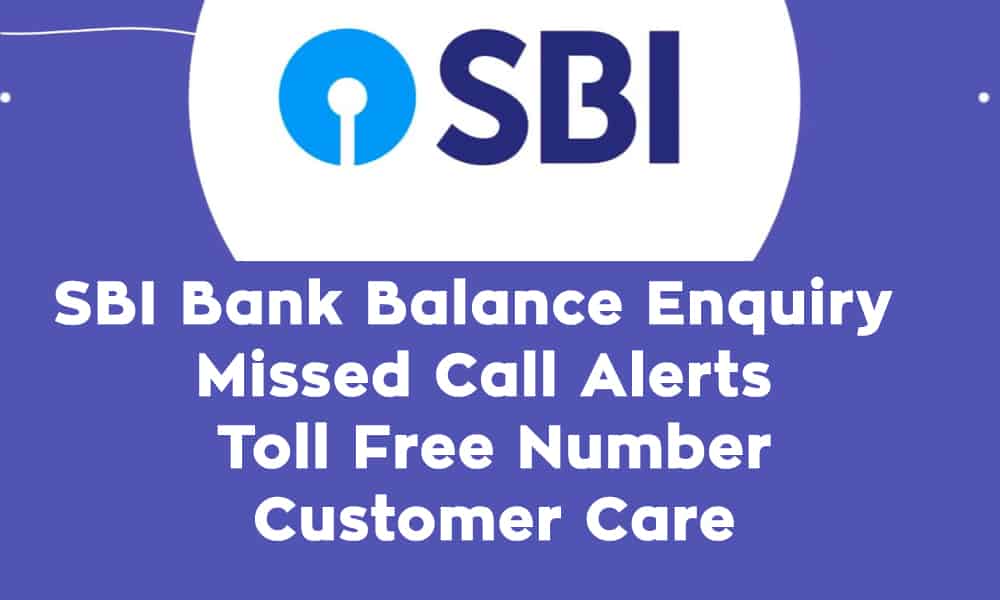 SBI Miss Call Registration Number | All Missed Call Balance | All Bank Balance Check